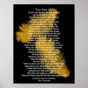 "Live Your Life"  Golden feathers, Chief Tecumseh Poster