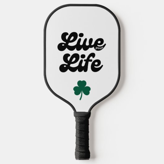 Live Your Life Pickel Pickleball Schläger (Vorderseite)