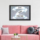 Live your Purpose Banner Wall Art Leinwanddruck (Insitu (Wohnzimmer))