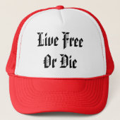 LiveFreeOr die Truckerkappe (Vorderseite)