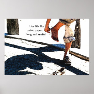 Liveleben mögen Toilettenpapier Poster