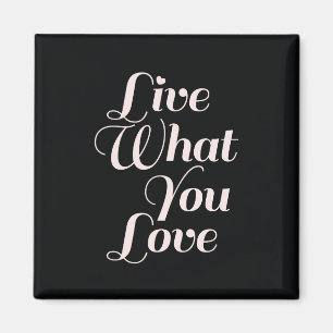 LiveLiebe-Inspirational Zitat-Geschenk-Schwarzes Magnet