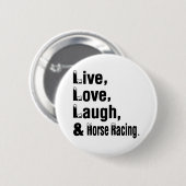 LiveLiebe-Lachen-und Pferdelaufen Button (Vorne & Hinten)