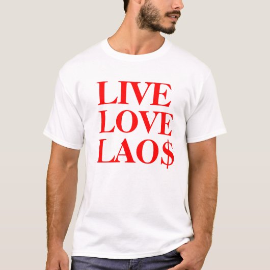 LIVELiebe LAO$ 2 T-Shirt (Vorderseite)
