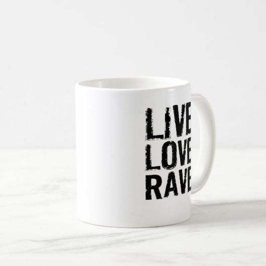 LiveLiebe-Rave Kaffeetasse (VorderseiteRechts)