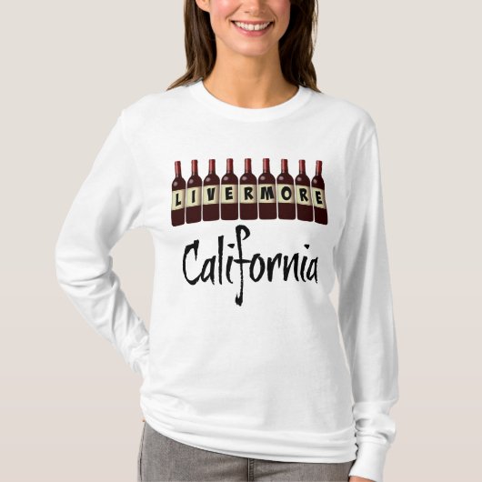Livermore California Red Wine Bottles Tasting Fun T-Shirt (Vorderseite)