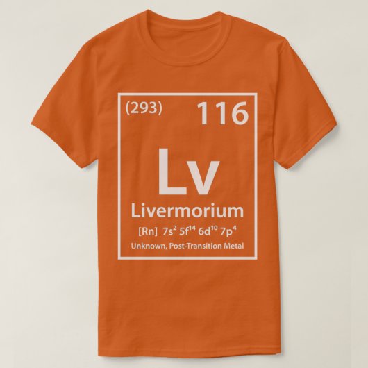 Livermorium-Element T-Shirt (Design vorne)