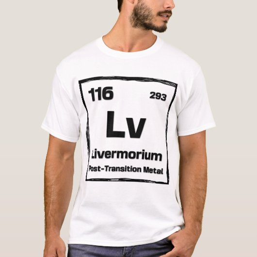 Livermorium (Lv) - Periodensystem der Elemente T-Shirt (Vorderseite)
