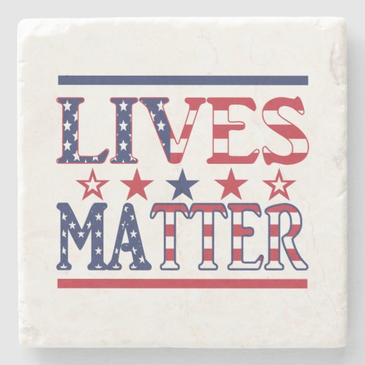 Lives Matter - American Flag Steinuntersetzer (Vorderseite)
