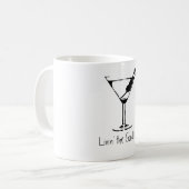 Livin das angenehme Leben, Martini Kaffeetasse (Vorderseite Links)