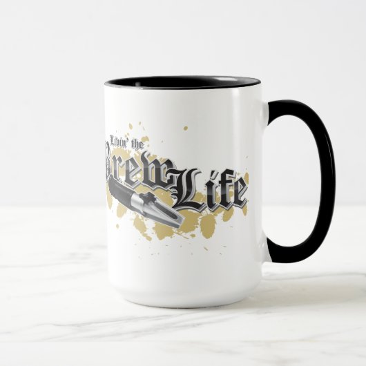 Livin das Gebräu-Leben Tasse (Rechts)