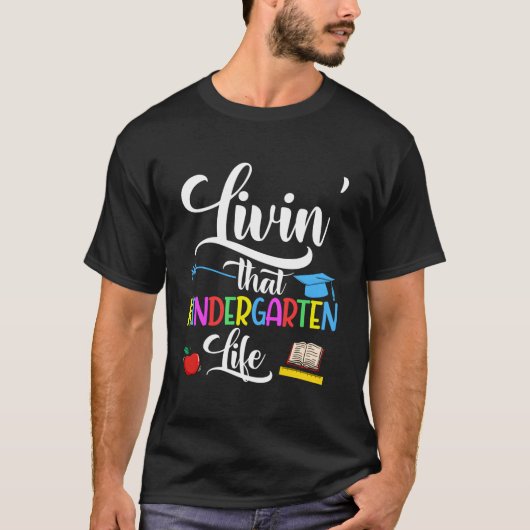 Livin' Das Kindergarten Leben Niedlich Kinderlehre T-Shirt (Vorderseite)