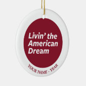 Livin der amerikanische Traum 2 Keramikornament (Rechts)