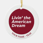 Livin der amerikanische Traum 2 Keramikornament (Vorne)
