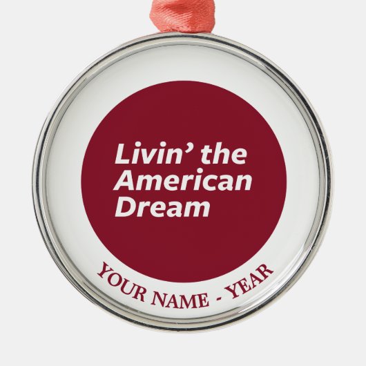 Livin der amerikanische Traum 2 Silbernes Ornament (Vorne)