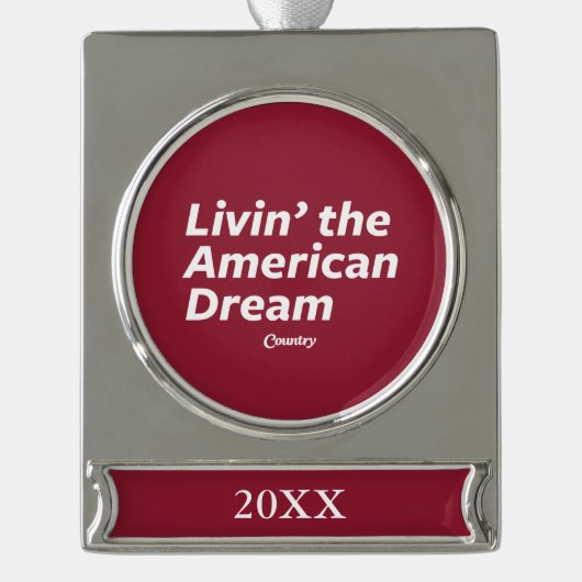 Livin der amerikanische Traum Banner-Ornament Silber (Vorderseite)