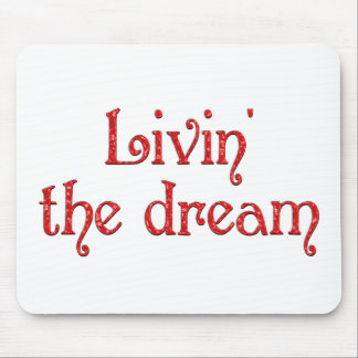 Livin der Traum Mousepad