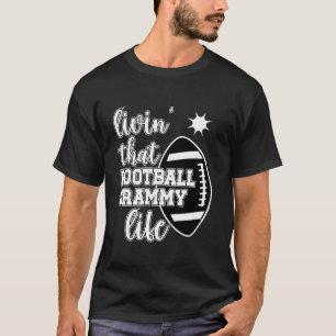 Livin dieser Football Grammy Life Football Player T-Shirt
