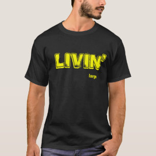 LIVIN groß T-Shirt