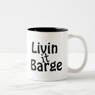 Livin it Barge Zweifarbige Tasse