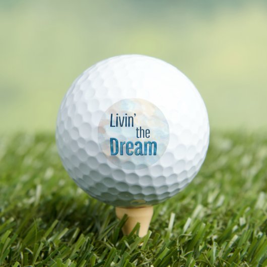 Livin' the Dream Sky Background Golfball (Insitu T-Shirt)