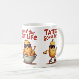 Livin' the Tot Life - Funny Tater Tots Potato Kaffeetasse