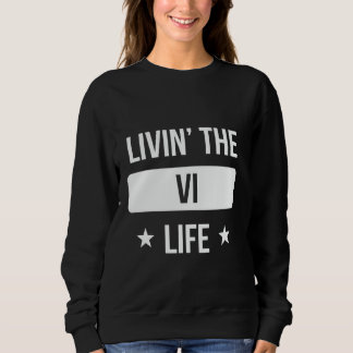 Livin' The Vi Life Familientreffen-Squad Erster Le Sweatshirt