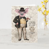 Living High on the Hog Funny Promotion Congrats Karte (Gelbe Blume)