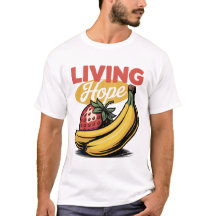 Living Hope Strawberry Banana Retro Faith T-Shirt