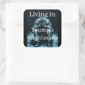 Living In Trump's Nightmare Sticker (Tasche)