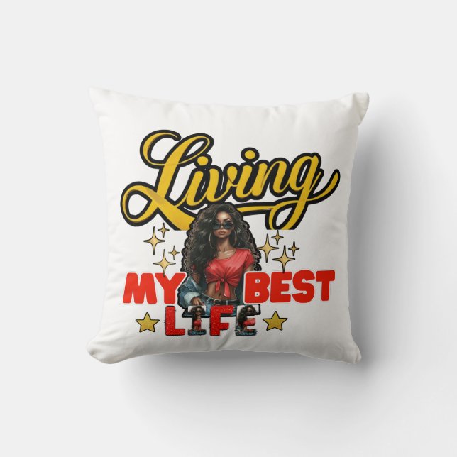 Living My Best Life – Inspirational Throw Pillow Kissen (Vorderseite)
