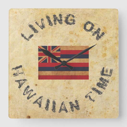 LIVING ON HAWAIIAN TIME LARGE CLOCK QUADRATISCHE WANDUHR (Vorderseite)