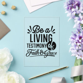 Living Testimony Bible Quote Christian Motivation Acryleinladungen