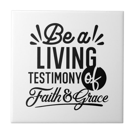 Living Testimony Bible Quote Christian Motivation Fliese (Vorderseite)