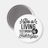 Living Testimony Bible Quote Christian Motivation Magnet (Vorderseite/Rückseite)