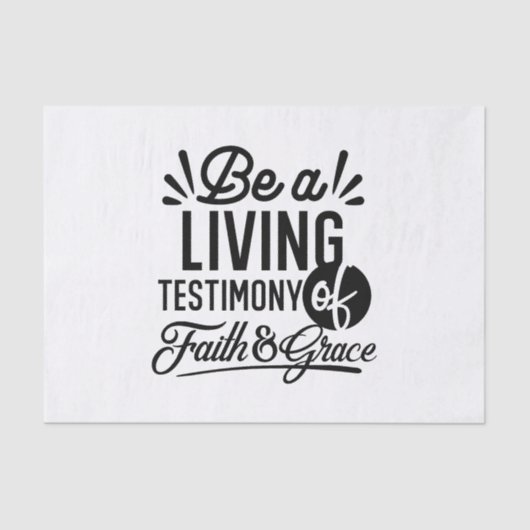 Living Testimony Bible Quote Christian Motivation Seidenpapier (Vorderseite)