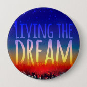 Living the Dream Button (Vorderseite)