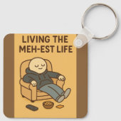 Living the Meh-est Life Schlüsselanhänger (Rückseite)