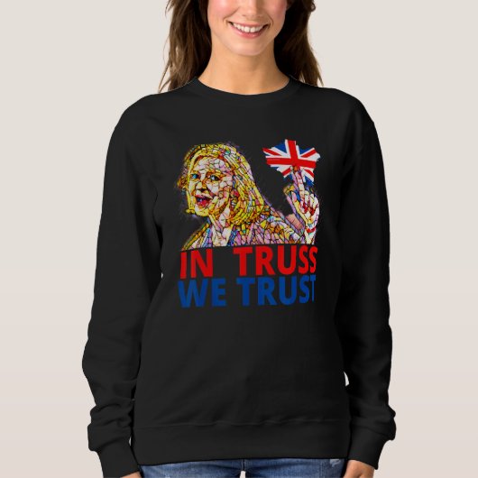Liz Truss Richi Sunak Britisches Vermögen Tory-Mi Sweatshirt (Vorderseite)