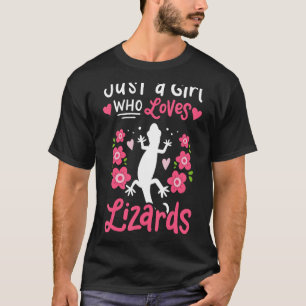 Lizard Just a Girl, der Lizards Liebe gibt T-Shirt