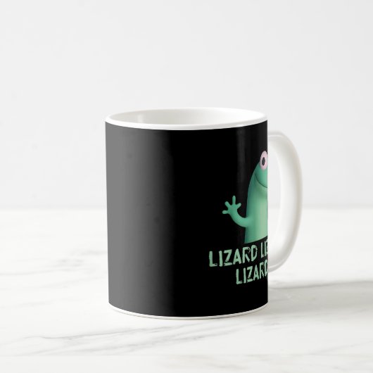 Lizard Lizard Lizard Funny Meme (2 Seiten) Kaffeetasse (VorderseiteRechts)