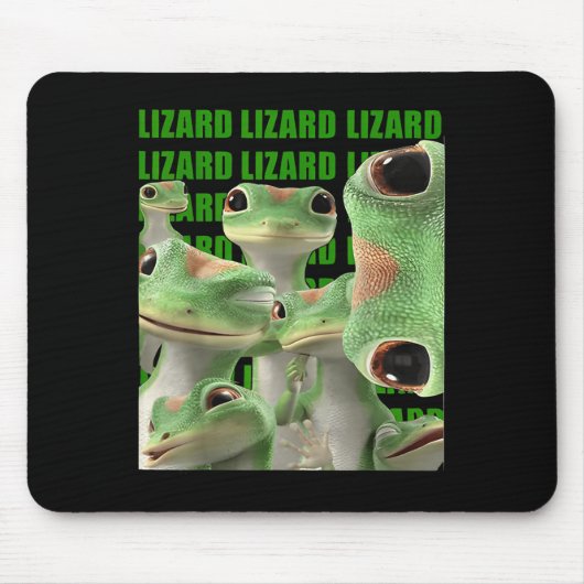 Lizard Lizard Lizard Funny Meme Mousepad (Vorne)