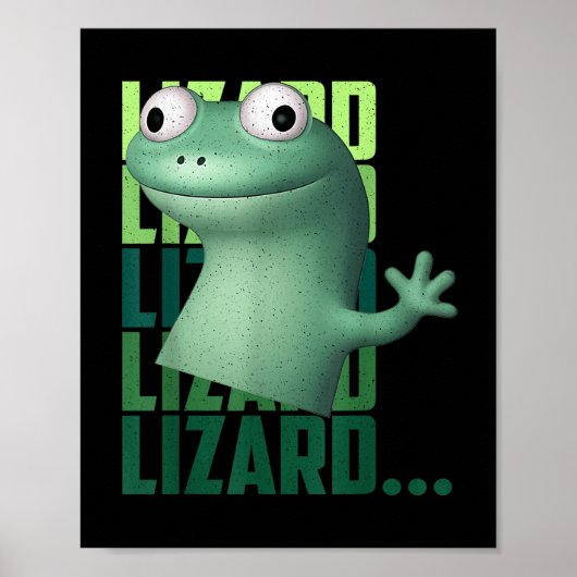 Lizard Lizard Lizard Funny Meme T - Shirt_2.png Poster (Vorne)