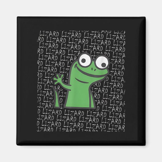 Lizard Lizard Lizard Funny Weirdcore Animal Meme G Magnet (Vorne)