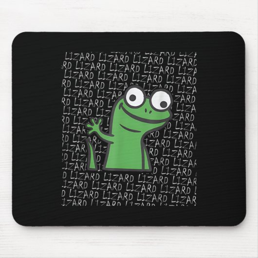 Lizard Lizard Lizard Funny Weirdcore Animal Meme G Mousepad (Vorne)