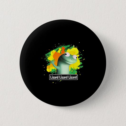Lizard Lizard Lizard Shirt Funny Weirdcore Button (Vorderseite)