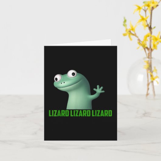 Lizard Meme Lizard Lizard Lizard Funny Graphic Karte (Gelbe Blume)