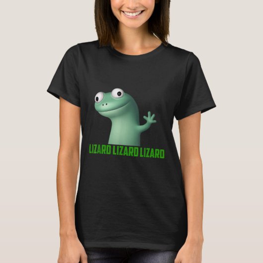 Lizard Meme Lizard Lizard Lizard Funny Graphic T-Shirt (Vorderseite)