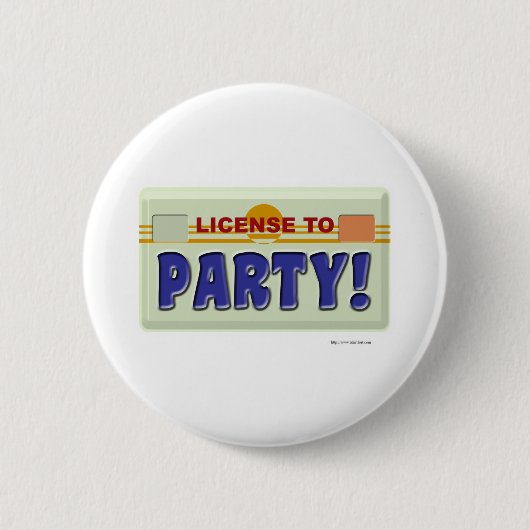 Lizenz für Party! Button (Vorderseite)
