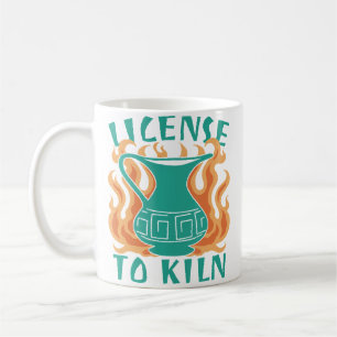 Lizenz zum Brennen - Keramik-Zitat Kaffeetasse